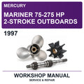 1997 Mercury Mariner 75-275 HP 2-Stroke Outboards Workshop Service & Repair Manual