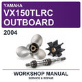 2004 Yamaha VX150TLRC Outboard Workshop Service & Repair Manual
