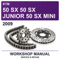 2009 KTM 50 SX 50 SX Junior 50 SX Mini Workshop Service & Repair Manual