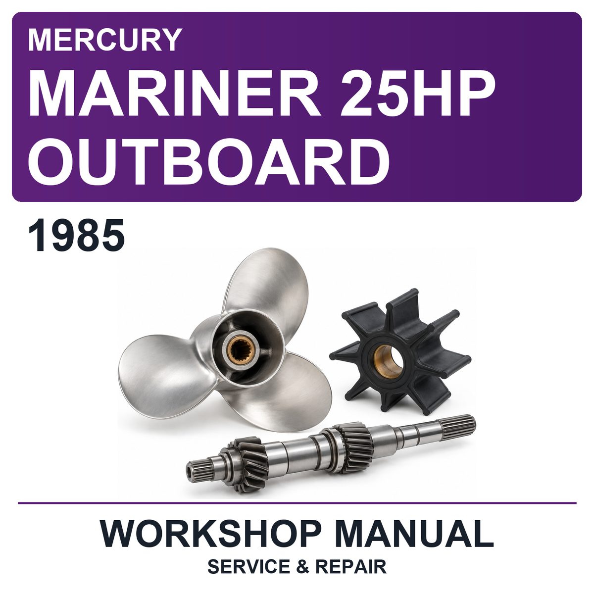 1985 Mercury Mariner 25HP Outboard Workshop Service & Repair Manual