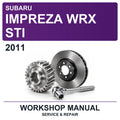 2011 Subaru Impreza WRX STI Workshop Service & Repair Manual