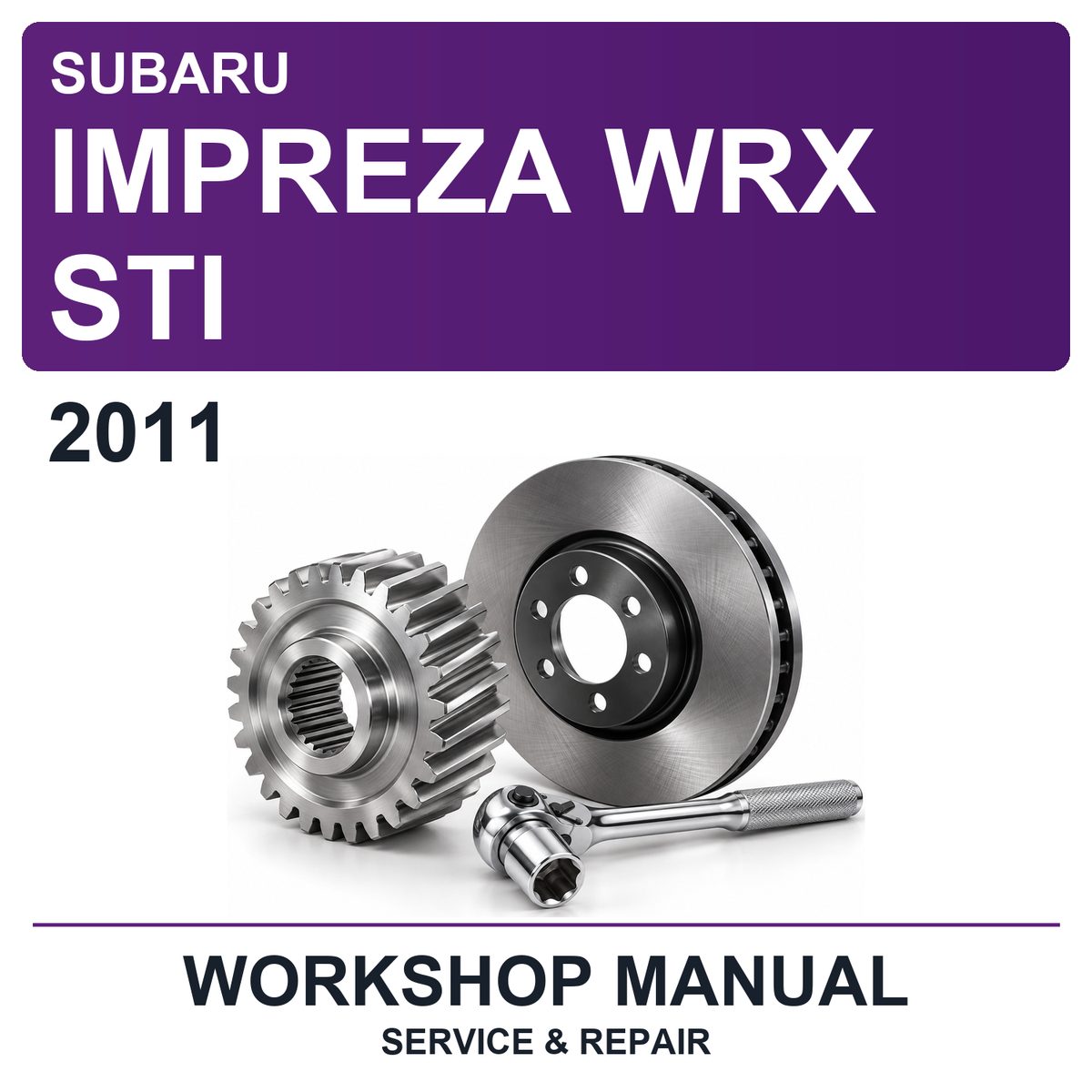 2011 Subaru Impreza WRX STI Workshop Service & Repair Manual