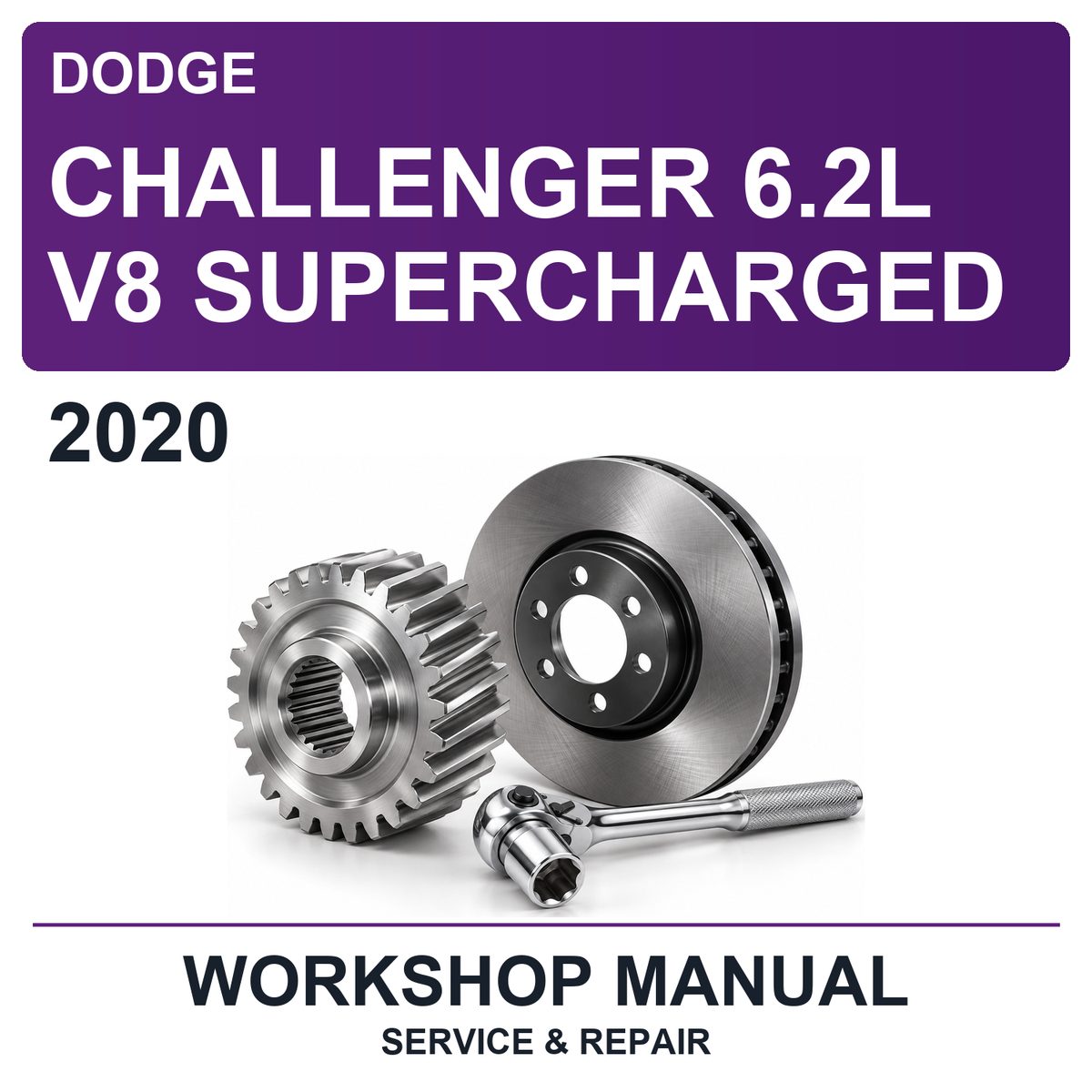2020 Dodge Challenger 6.2L V8 Supercharged Workshop Service & Repair Manual