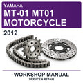 2012 Yamaha MT-01 MT01 Motorcycle Workshop Service & Repair Manual