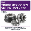 2019 Ram Truck Mexico 5.7L V8 Hemi VVT - EZC Workshop Service & Repair Manual
