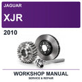 2010 Jaguar XJR Workshop Service & Repair Manual