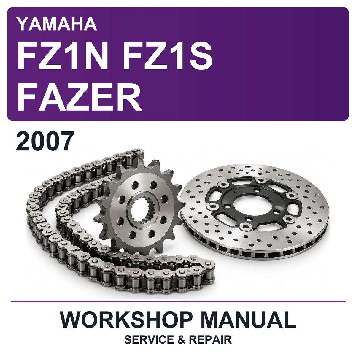 2007 Yamaha FZ1N FZ1S Fazer Workshop Service & Repair Manual