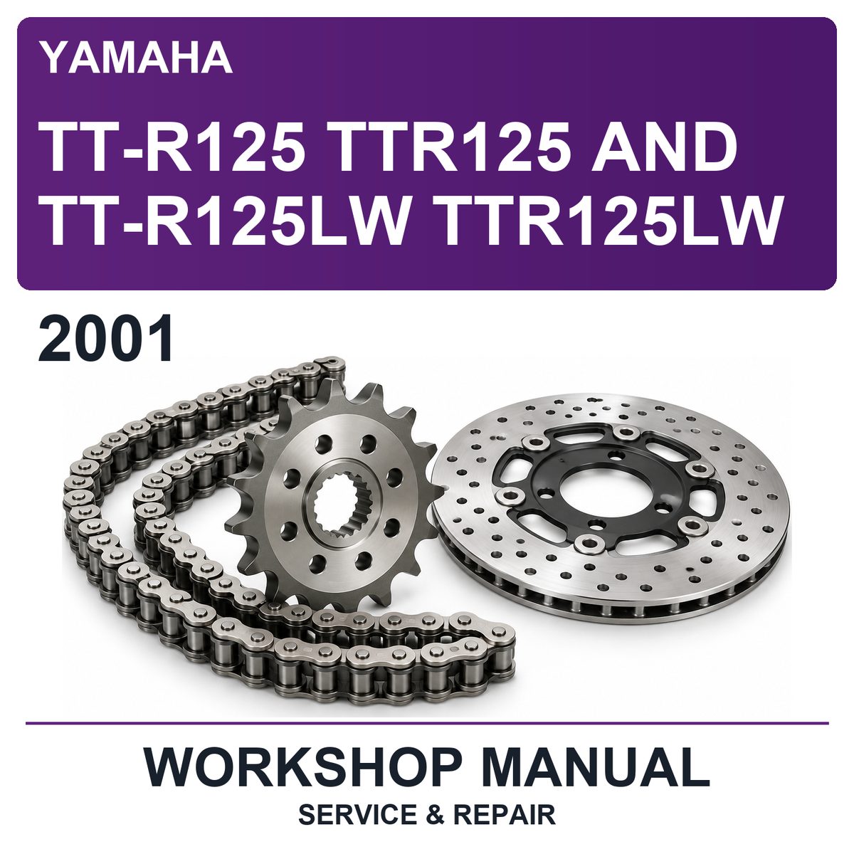 2001 Yamaha TT-R125 TTR125 And TT-R125LW TTR125LW Workshop Service & Repair Manual