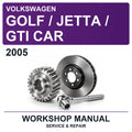 2005 Volkswagen Golf / Jetta / GTI CAR Workshop Service & Repair Manual