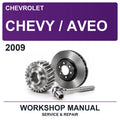 2009 Chevrolet Chevy / Aveo Workshop Service & Repair Manual