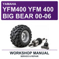 Yamaha YFM400 YFM 400 Big Bear 00-06 Workshop Service & Repair Manual