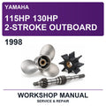 1998 Yamaha 115HP 130HP 2-Stroke Outboard Workshop Service & Repair Manual