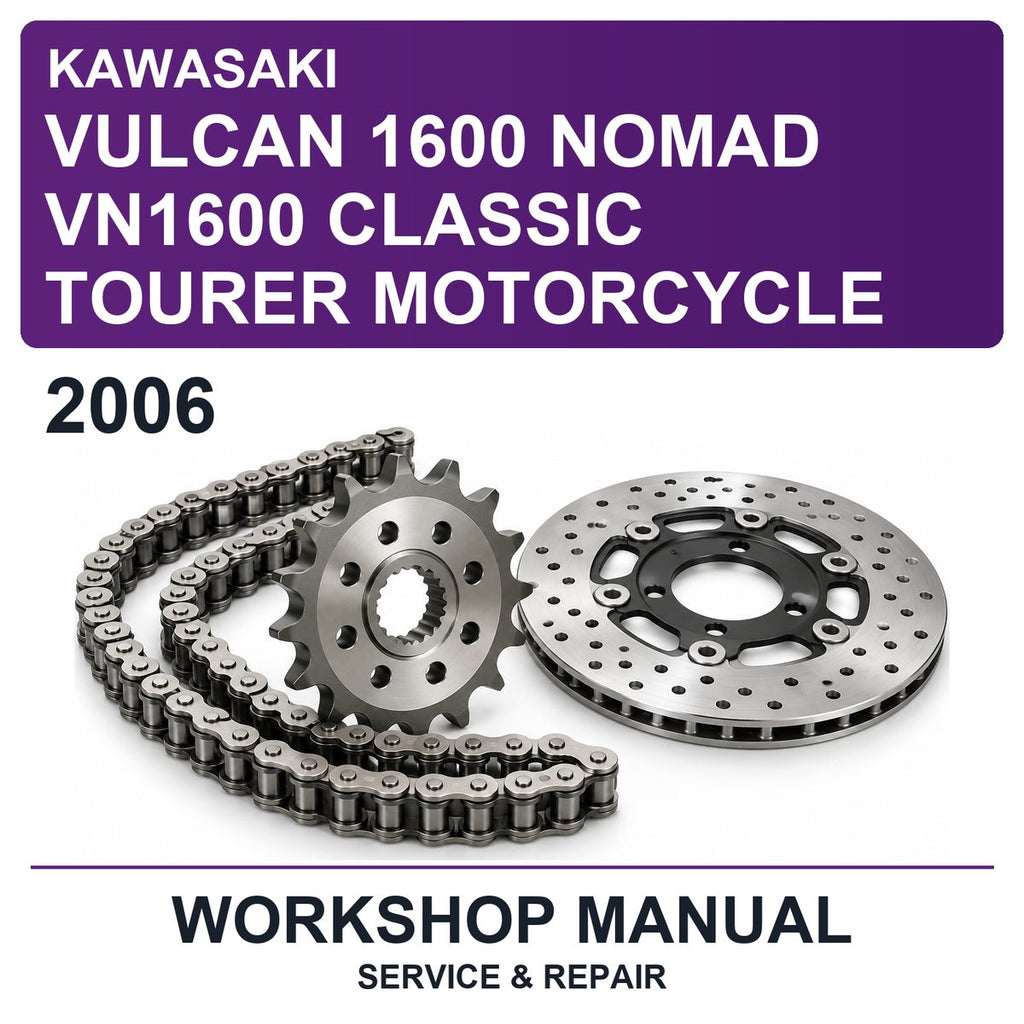 2006 Kawasaki Vulcan 1600 Nomad VN1600 Classic Tourer Motorcycle Workshop Service & Repair Manual