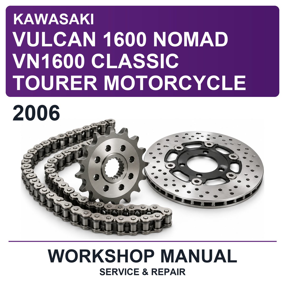 2006 Kawasaki Vulcan 1600 Nomad VN1600 Classic Tourer Motorcycle Workshop Service & Repair Manual