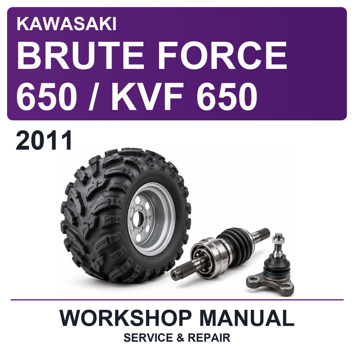 2011 Kawasaki Brute Force 650 / KVF 650 Workshop Service & Repair Manual