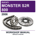 2006 Ducati Monster S2R 800 Workshop Service & Repair Manual