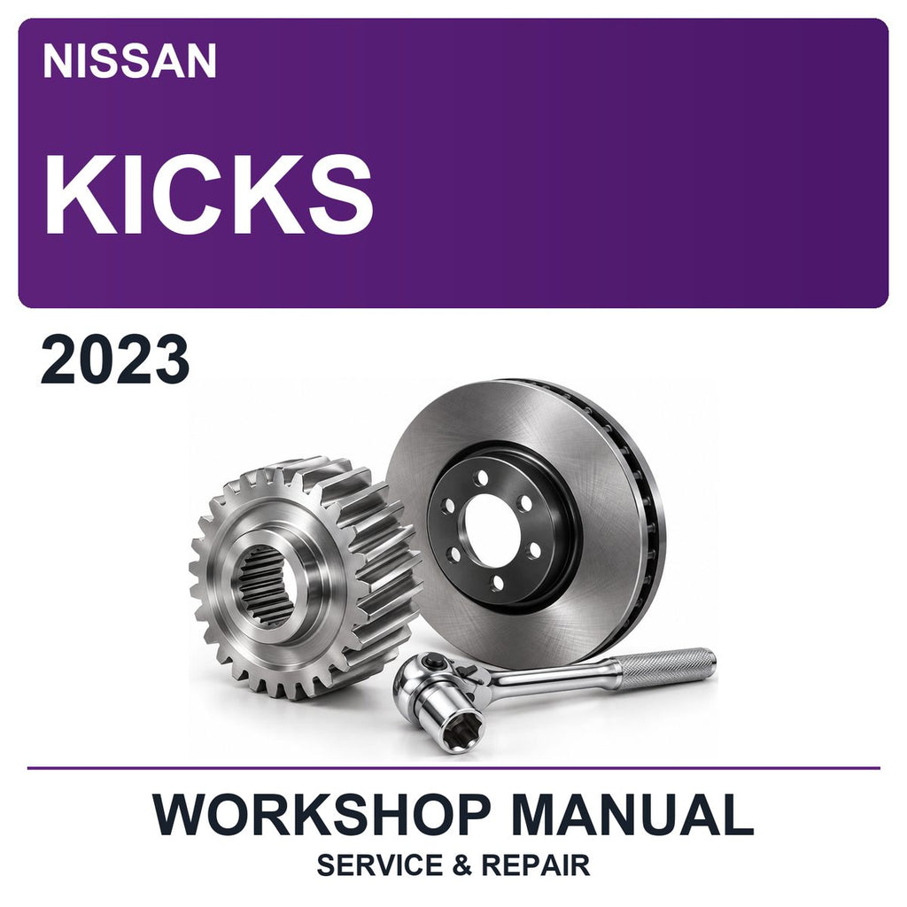 2023 Nissan Kicks Workshop Service & Repair Manual