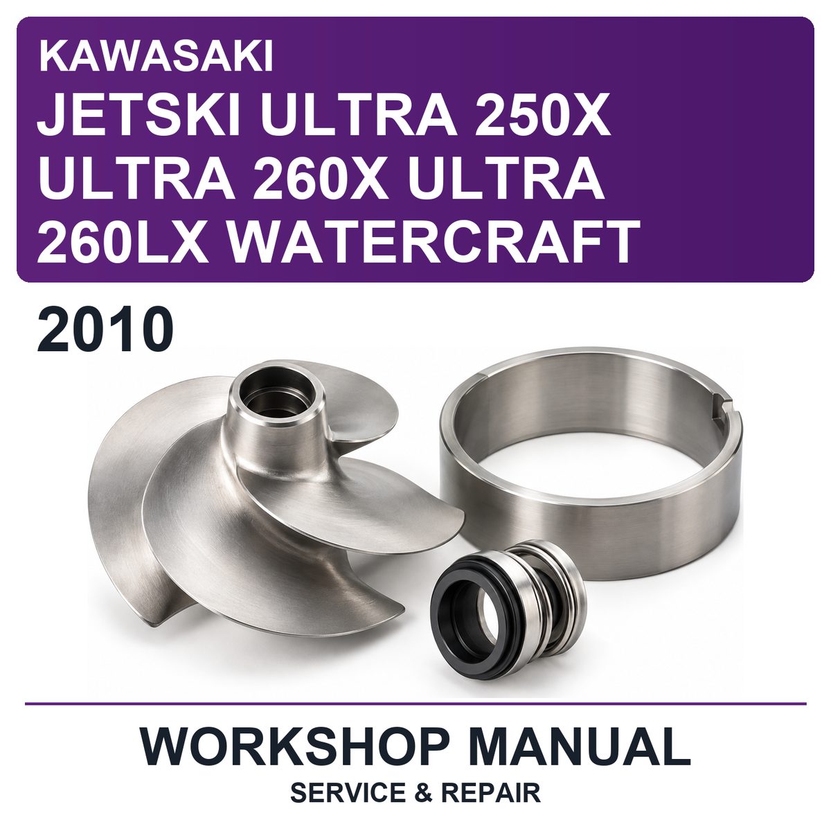 2010 Kawasaki Jetski Ultra 250X Ultra 260X Ultra 260LX Watercraft Workshop Service & Repair Manual