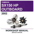 2002 Yamaha SX150 HP Outboard Workshop Service & Repair Manual
