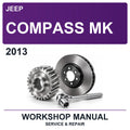 2013 Jeep Compass MK Workshop Service & Repair Manual