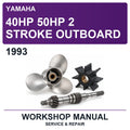 1993 Yamaha 40HP 50HP 2 Stroke Outboard Workshop Service & Repair Manual