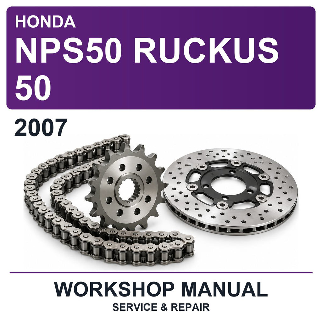 2007 Honda NPS50 Ruckus 50 Workshop Service & Repair Manual
