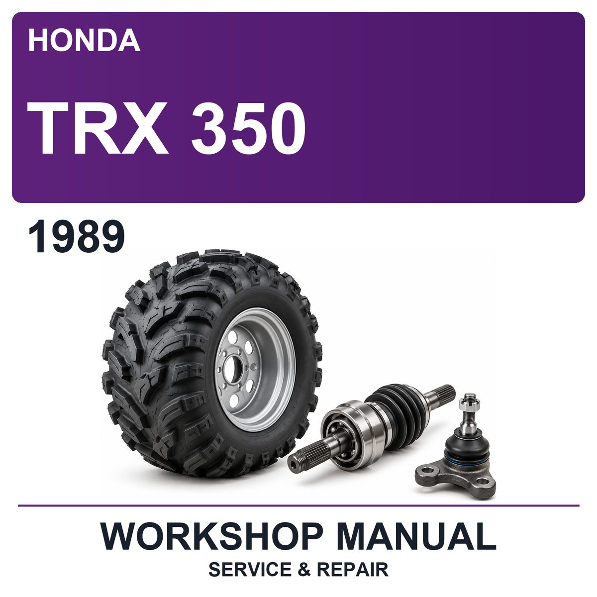1989 Honda TRX 350 Workshop Service & Repair Manual