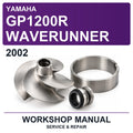 2002 Yamaha GP1200R Waverunner Workshop Service & Repair Manual