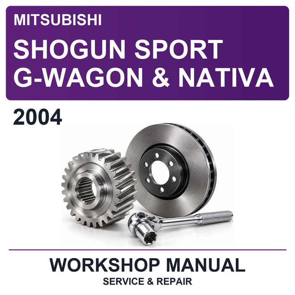 2004 Mitsubishi Shogun Sport G-Wagon & Nativa Workshop Service & Repair Manual