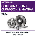2004 Mitsubishi Shogun Sport G-Wagon & Nativa Workshop Service & Repair Manual