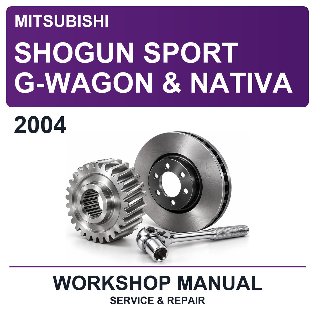 2004 Mitsubishi Shogun Sport G-Wagon & Nativa Workshop Service & Repair Manual