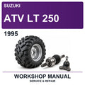 1995 Suzuki ATV LT 250 Workshop Service & Repair Manual