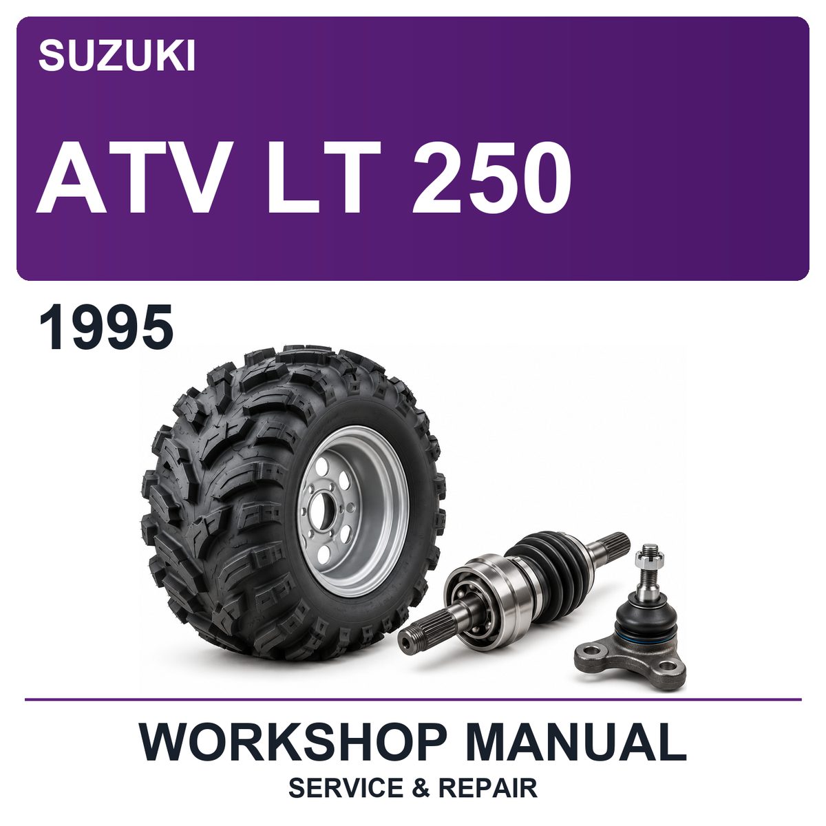 1995 Suzuki ATV LT 250 Workshop Service & Repair Manual