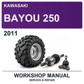 2011 Kawasaki Bayou 250 Workshop Service & Repair Manual
