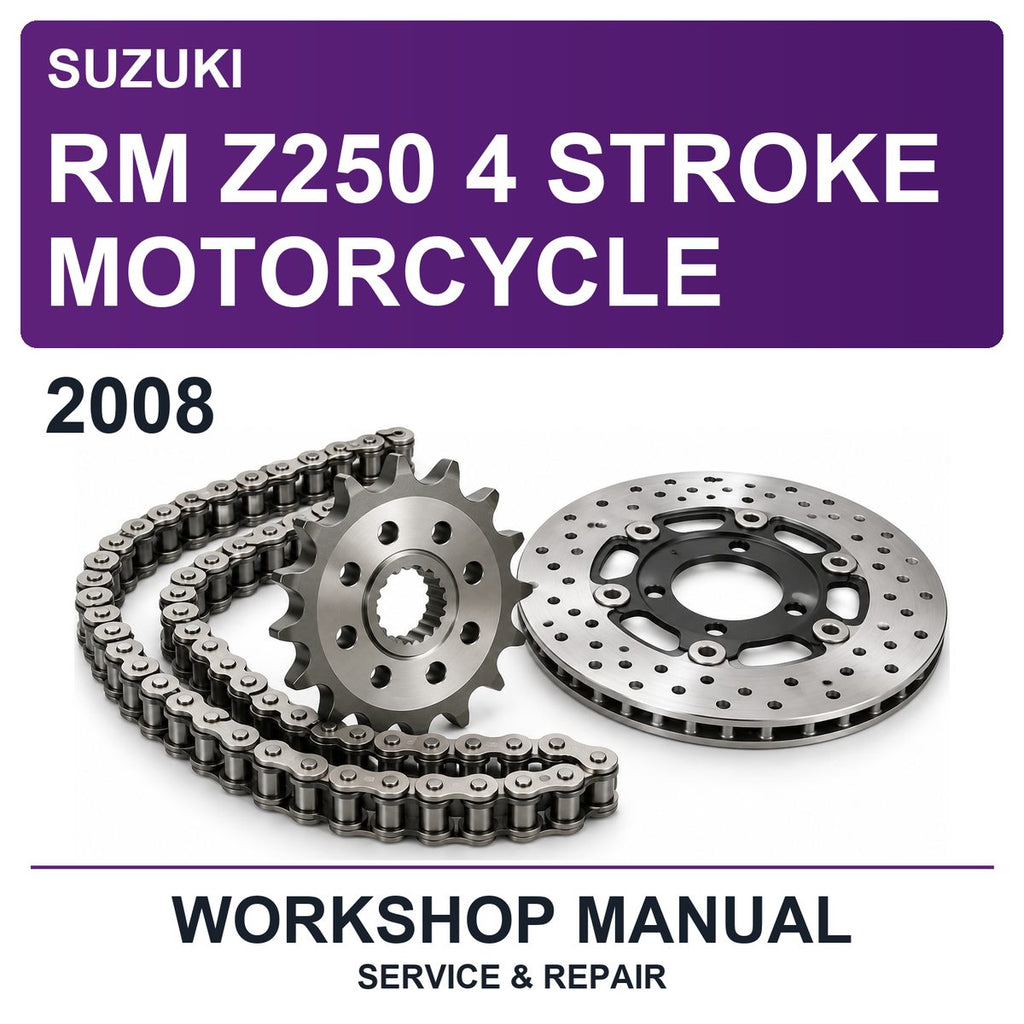 2008 Suzuki RM Z250 4 Stroke Motorcycle Workshop Service & Repair Manual