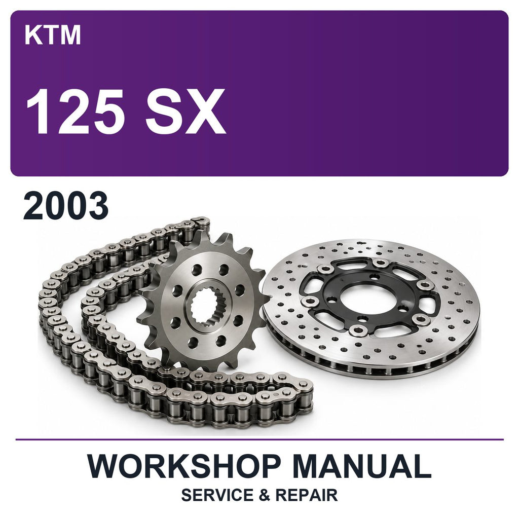2003 KTM 125 SX Workshop Service & Repair Manual