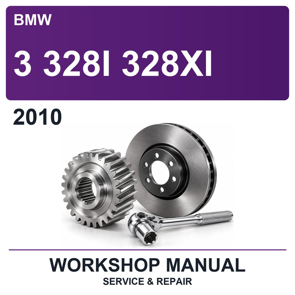 2010 BMW 3 328I 328XI Workshop Service & Repair Manual
