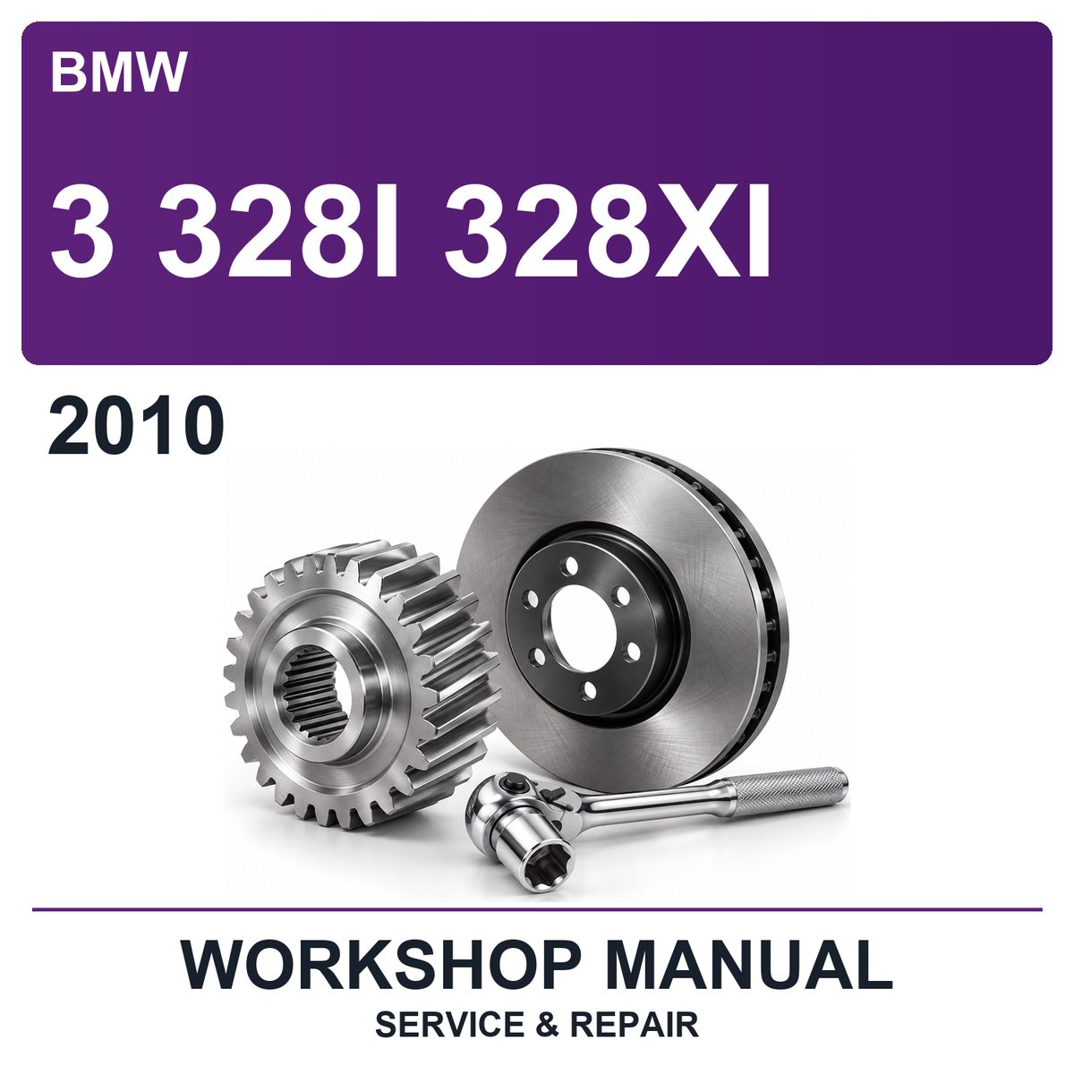 2010 BMW 3 328I 328XI Workshop Service & Repair Manual