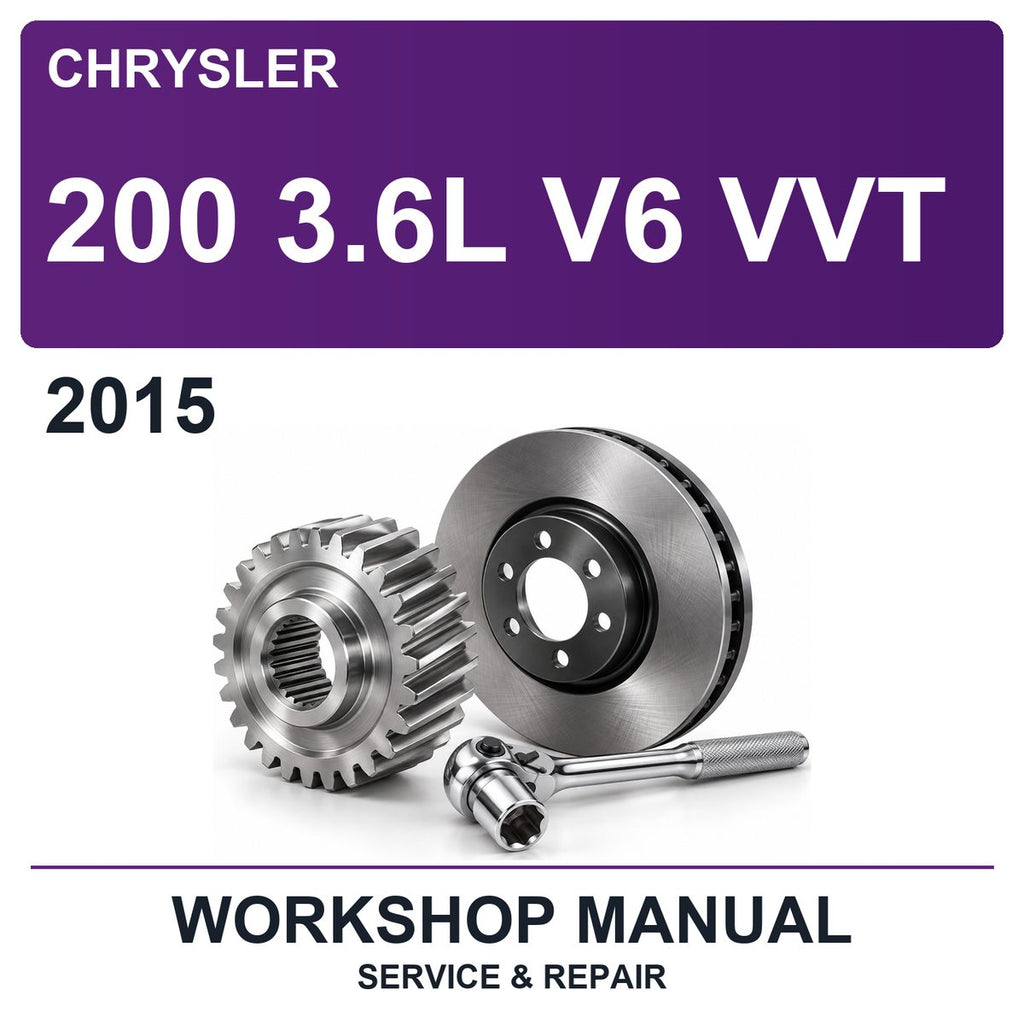 2015 Chrysler 200 3.6L V6 VVT Workshop Service & Repair Manual