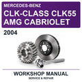 2004 Mercedes-Benz CLK-Class CLK55 AMG Cabriolet Workshop Service & Repair Manual