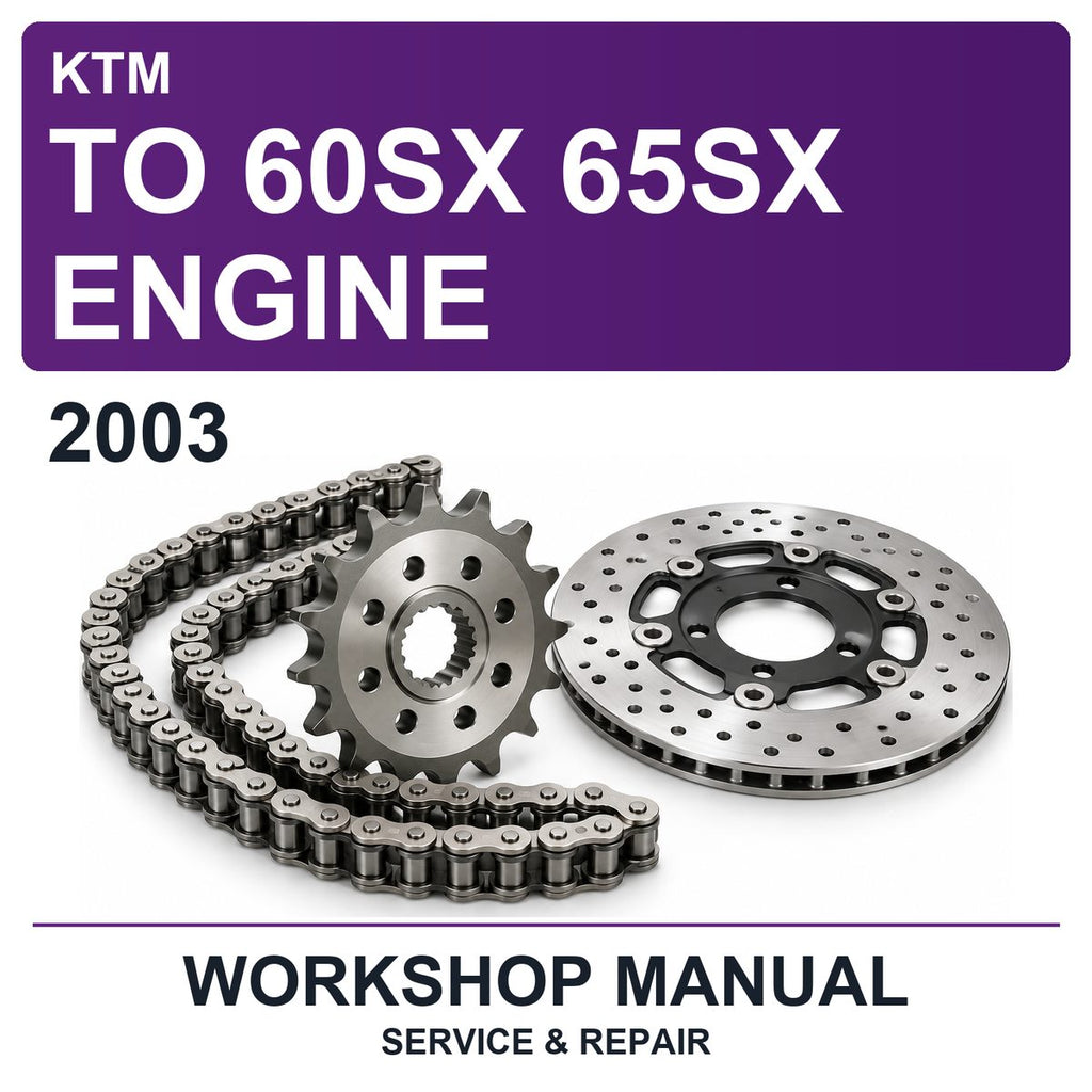2003 KTM To 60SX 65SX Engine Workshop Service & Repair Manual