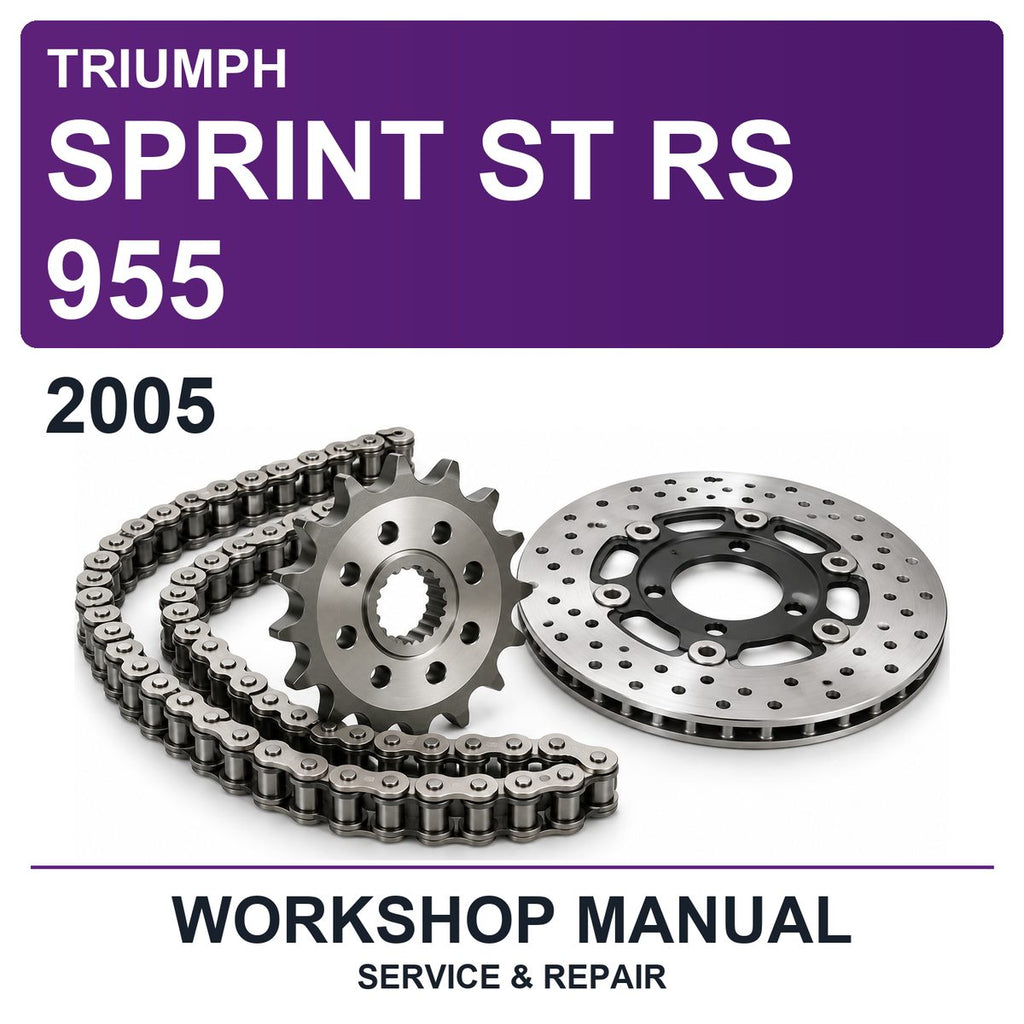 2005 Triumph Sprint ST RS 955 Workshop Service & Repair Manual