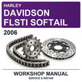 2006 Harley Davidson Flsti Softail Workshop Service & Repair Manual