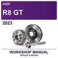 2023 Audi R8 GT Workshop Service & Repair Manual