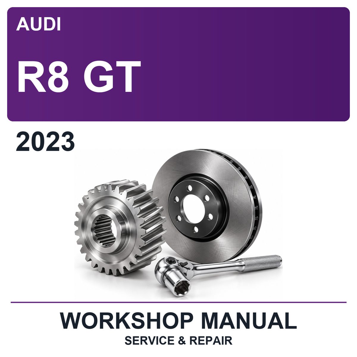 2023 Audi R8 GT Workshop Service & Repair Manual