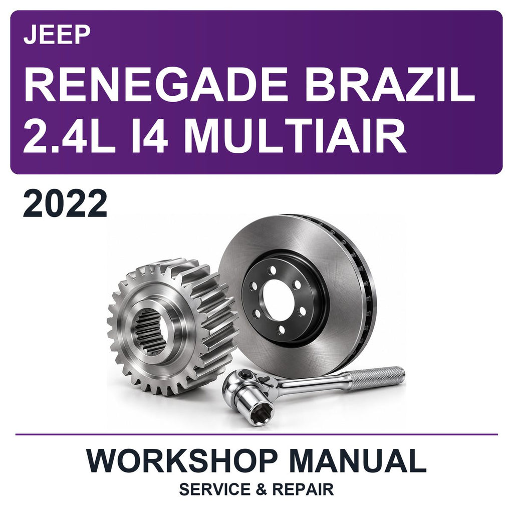 2022 Jeep Renegade Brazil 2.4L I4 Multiair Workshop Service & Repair Manual