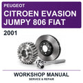 2001 Peugeot Citroen Evasion Jumpy 806 Fiat Workshop Service & Repair Manual