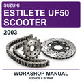 2003 Suzuki Estilete UF50 Scooter Workshop Service & Repair Manual