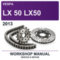 2013 Vespa LX 50 LX50 Workshop Service & Repair Manual