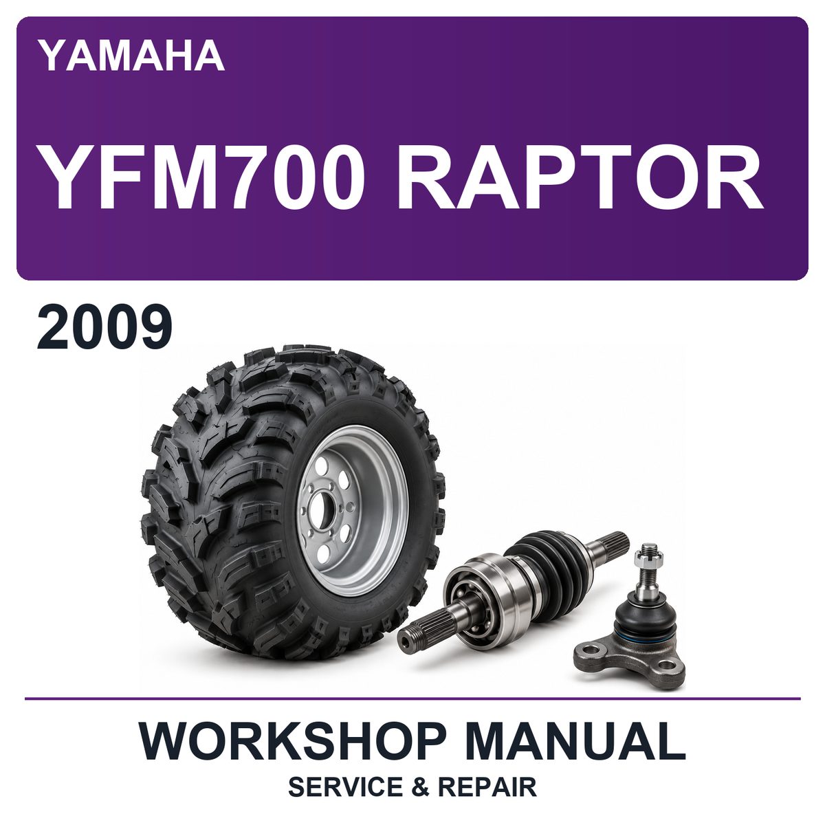 2009 Yamaha YFM700 Raptor Workshop Service & Repair Manual